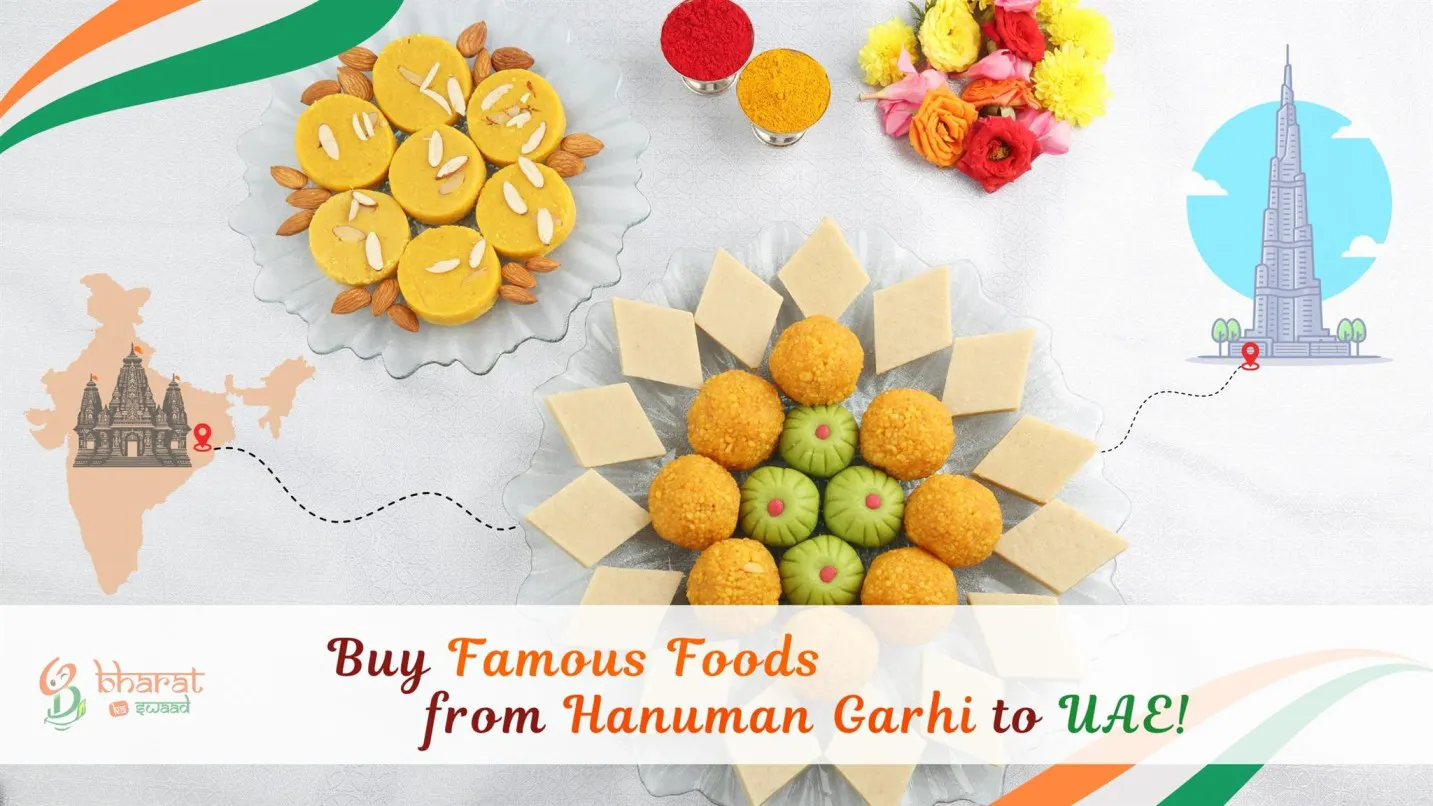 How to buy Famous Foods & Mewa Ladoo from Hanuman Garhi to UAE?