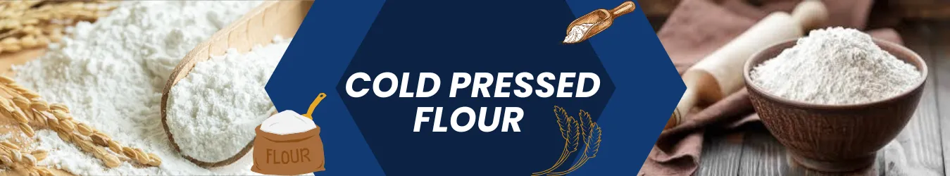 Cold Pressed Flour