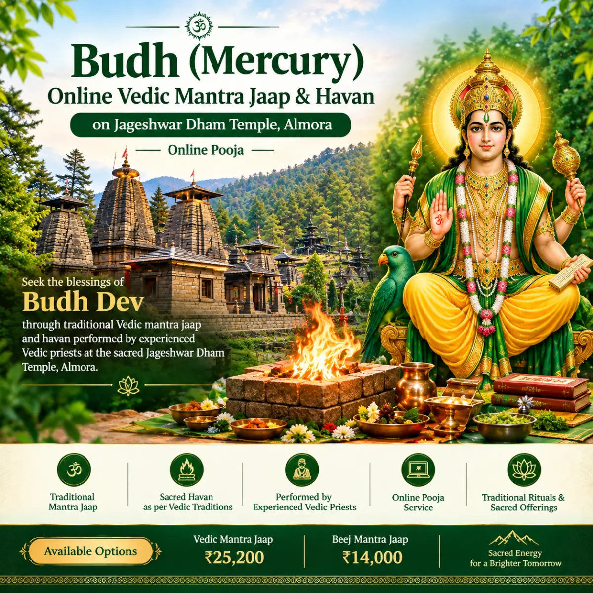 Budh (Mercury) – Online Vedic Mantra Jaap & Havan on Jageshwar Dham Temple, Almora | Online Pooja