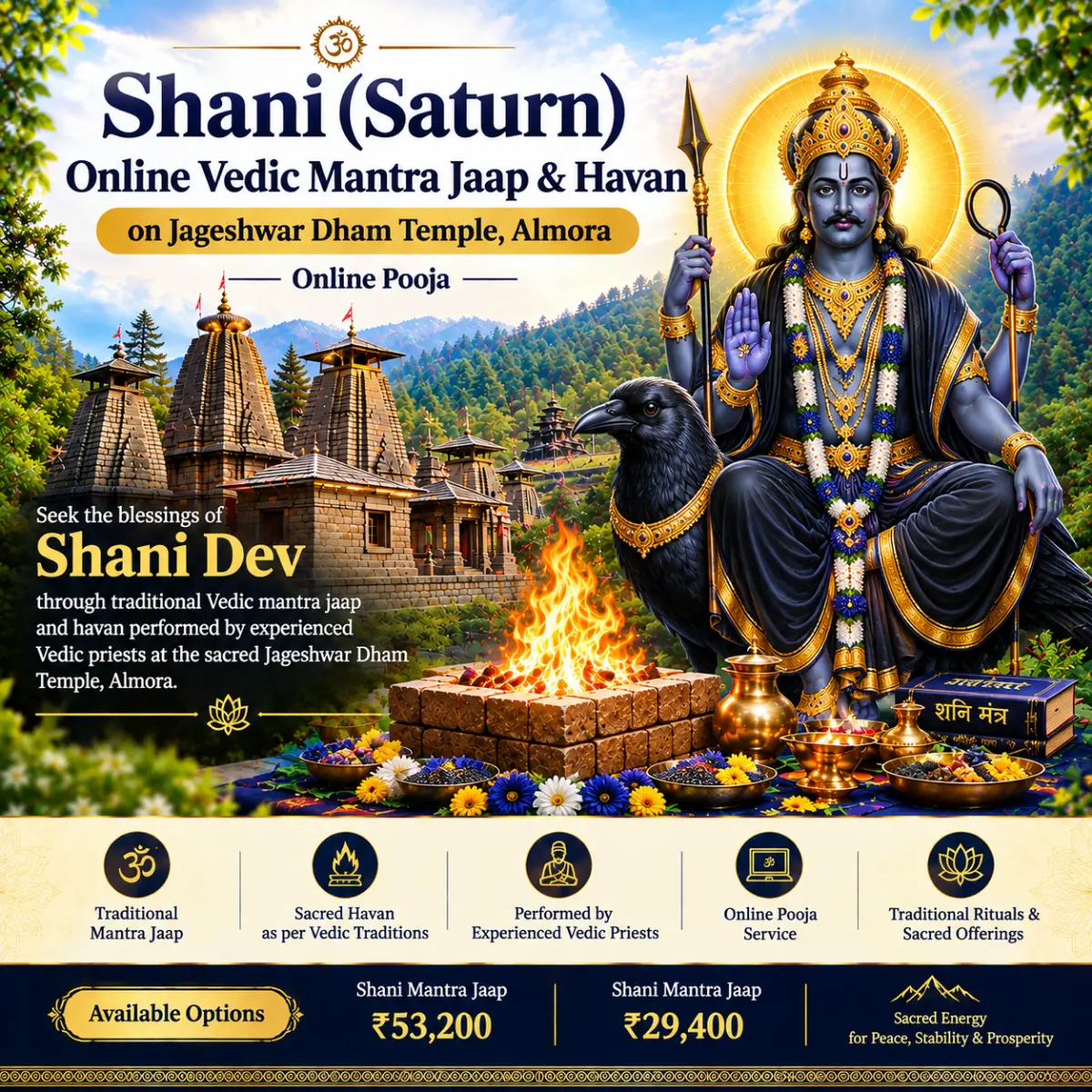 Shani (Saturn) – Online Vedic Mantra Jaap & Havan on Jageshwar Dham Temple, Almora | Online Pooja