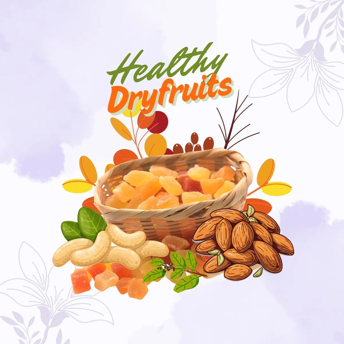 Healthy Dry fruits